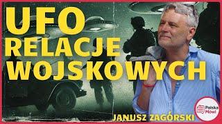 Tajemnice UFO w Relacjach Wojskowych – Janusz Zagórski