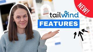 NEW Tailwind App Features I'm Excited About as a Content Creator & Pinterest Manager