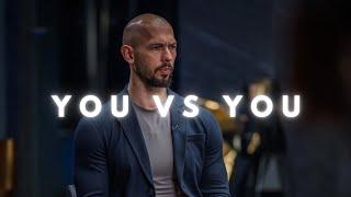 YOU VS YOU | Andrew Tate Best motivational Advice