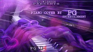 Piano Instrumental | PG Entertainment | Dj Wieresh