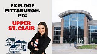 LIVING IN UPPER ST. CLAIR PITTSBURGH | South Hills Pittsburgh Real Estate