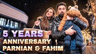 5 Years of Love Parnian & Fahim | Celebrating Our Anniversary | پنجمین سالگرد عروسی پرنیان و فهیم