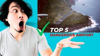 Top 5 dangerous airport