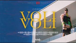 CORONA - VOLI VOLI (OFFICIAL VIDEO)