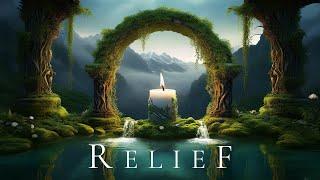 RELIEF | Deep Calm Ambient Relaxing Music - Ethereal Meditative Soundscape for Peaceful Relaxation