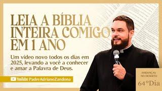 A Bíblia em um Ano - Episódio 64 - Nm 15 - Dt 13-14 - Salmo 96 - Pe. Adriano Zandoná