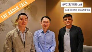 TheRadarTalk with Mr. Charles Wong – OPPO’s 5G Smartphone & Giveaway