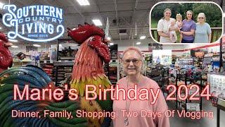 Marie's Birthday 2024  --  Dinner, Family, Shopping and More  --  Two Day's Of Vlogging