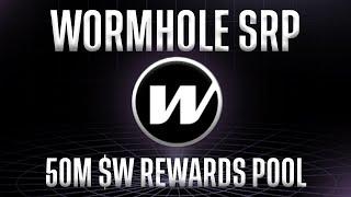 Wormhole Staking Rewards Program | 50M $W Rewards Pool for Participants