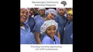 UCSF Neurosurgery Community Internship Programs