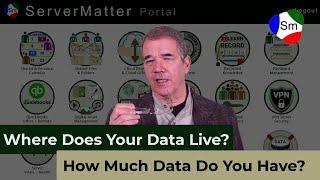 ServerMatter Onboarding: Where Does Your Data Live - And How Much Is There?