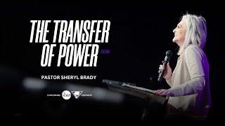 The Potter's House North 11/24/2024 | "The Transfer Of Power" | Pastor Sheryl Brady