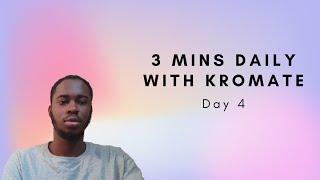 3 mins daily with kromate (day 4)