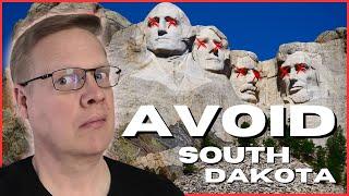 Don't Even THINK About Moving to South Dakota - 7 Things you Gotta Know