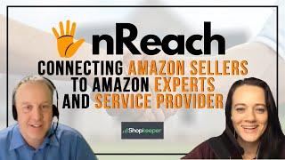 nReach: Connecting Amazon Sellers to Amazon Experts and Service Providers | Business Consulting