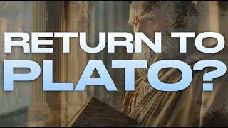 RETURN TO PLATO? (w/ Dylan Shaul)