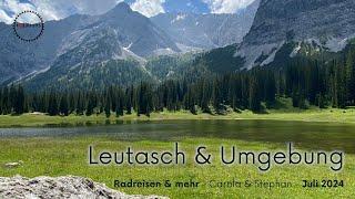 #Reise  -  Leutasch in Tirol im Juli 2024 Teil 6