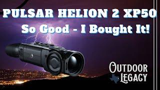 Pulsar Helion 2 XP50 Review - So Good, I Bought It!