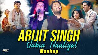 Best of Arijit Singh X Jubin Nautiyal Mashup 2024 | AMEET Mashup | Love Romantic Vibes |Best of 2024