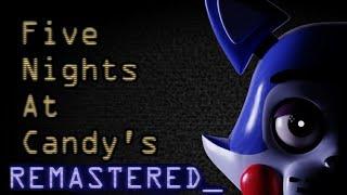 Five Nights at Candy's: Remastered Full playthrough Nights 1-6, Endings, and Extras + No Deaths!