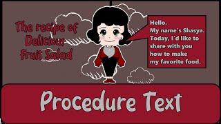 PROCEDURE TEXT (HOW TO MAKE DELICIOUS FRUIT SALAD)