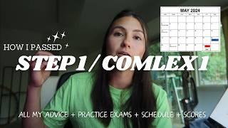 All My Advice For Passing STEP 1 & COMLEX 1 | schedule, scores, practice exams, resources