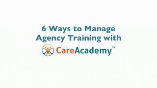 How To Use the CareAcademy Admin Dashboard In 6 Easy Steps | CareAcademy