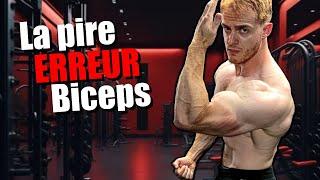 L'ERREUR qui t'empêche de prendre des BICEPS !