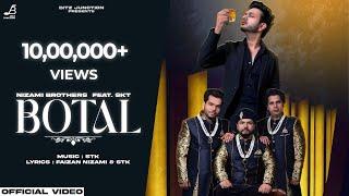 Botal ( Official Video ) | Nizami Brothers | STK | New Song 2024 | Main sharabi | Bitz Junction