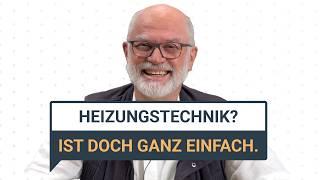 Heizungstechnik - Ist doch ganz einfach!