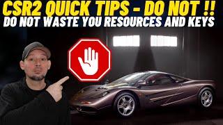 CSR2 | Watch This Before you Waste Anymore Resources | danny lightning csr2 quick tip