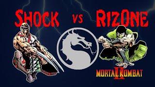 Shock vs. Riz0ne | Mortal Kombat II - Kasual Matches