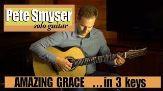 Amazing Grace | solo guitar instrumental | Pete Smyser