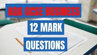 How To Answer GCSE Business 12 Markers WITH AN EXAMPLE - AQA GCSE Exam Technique/Exam Practice