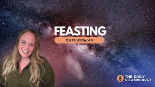 Feasting After the Hunt || Kate Moriah - PSY GYM Psychic Playground