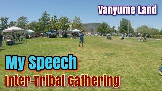 My Speech at the Inter-Tribal Gathering - Mojave Desert - Hesperia, California