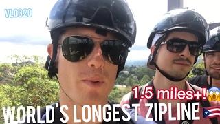 Longest Zipline in the World!  The Monster Puerto Rico Travel Vlog  World Trip Finale, Ep.20!