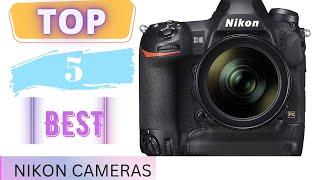 Best Nikon Cameras 2023