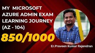 How I successfully cleared Microsoft Azure Az104 exam? | Azure Administrator | Guidance