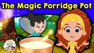 THE MAGIC PORRIDGE POT - English Fairy Tales | Bedtime Stories | English Cartoon For Kids