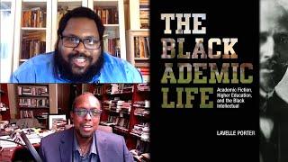 Left of Black | Lavelle Porter on The Blackademic Life