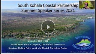 November 2021, 'Eke Project: Protecting and Sustaining Source Waters of Kohala