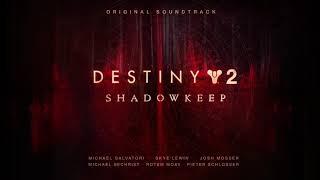 Destiny 2: Shadowkeep Original Soundtrack – Track 06 – Eye of the Storm