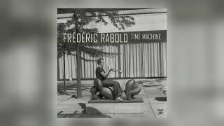 Frederic Rabold - Brother W.H. (feat. Crew) [Audio]