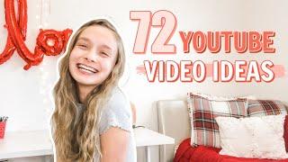 72 youtube video ideas that will BLOW UP your channel