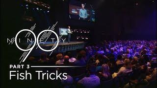 Ninety, Part 3: Fish Tricks // Andy Stanley