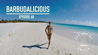 Barbudalicious - Ep. 48 RAN Sailing