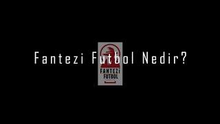 Fantezi Futbol Nedir?