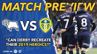 Leeds United vs Derby County (A) Preview w/ Billy Reid