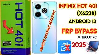 Infinix Hot 40i X6528 Google Account Bypass without pc | Infinix X6528 Frp Bypass Android 13 |